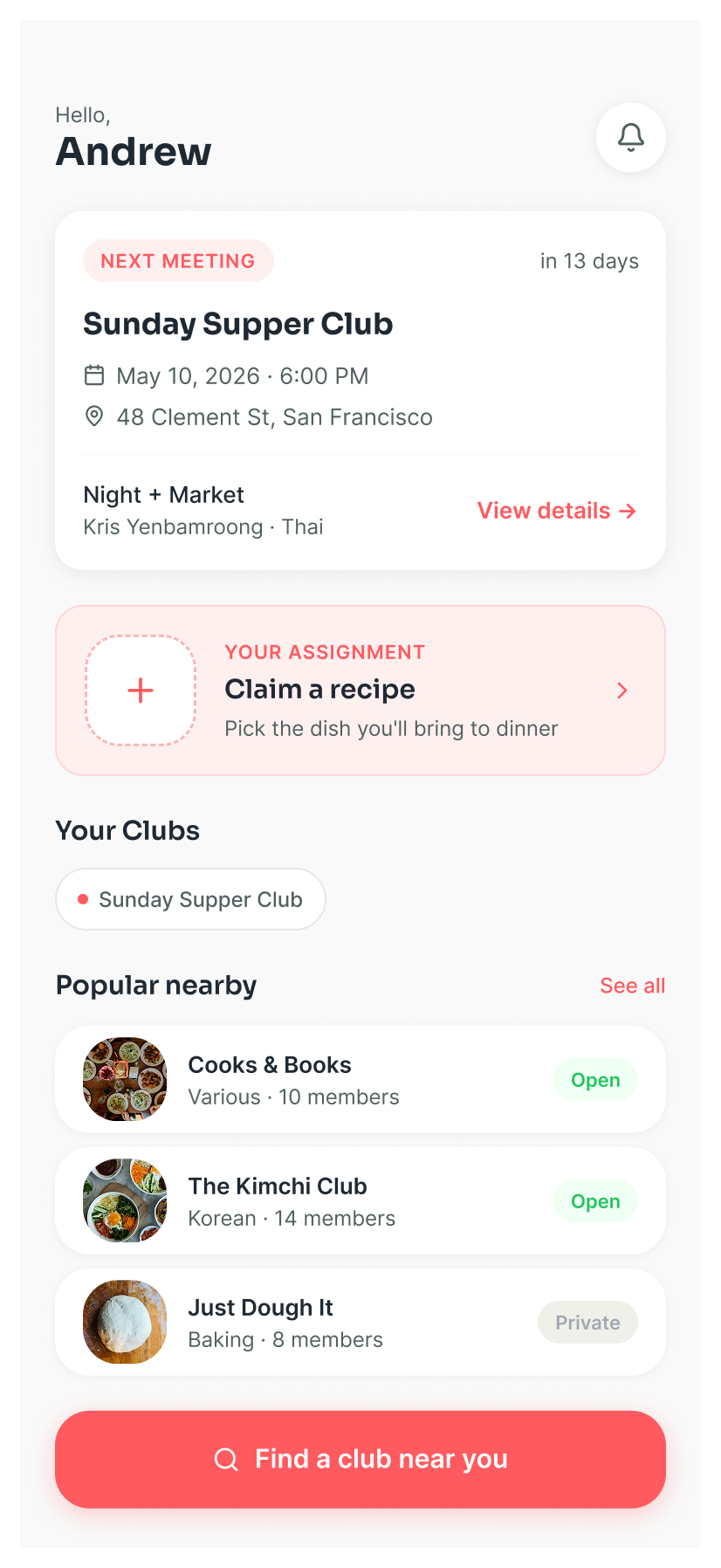 New-user home screen: a greeting, the next meeting card, a claim-a-recipe assignment, the member club, and clubs to discover nearby.