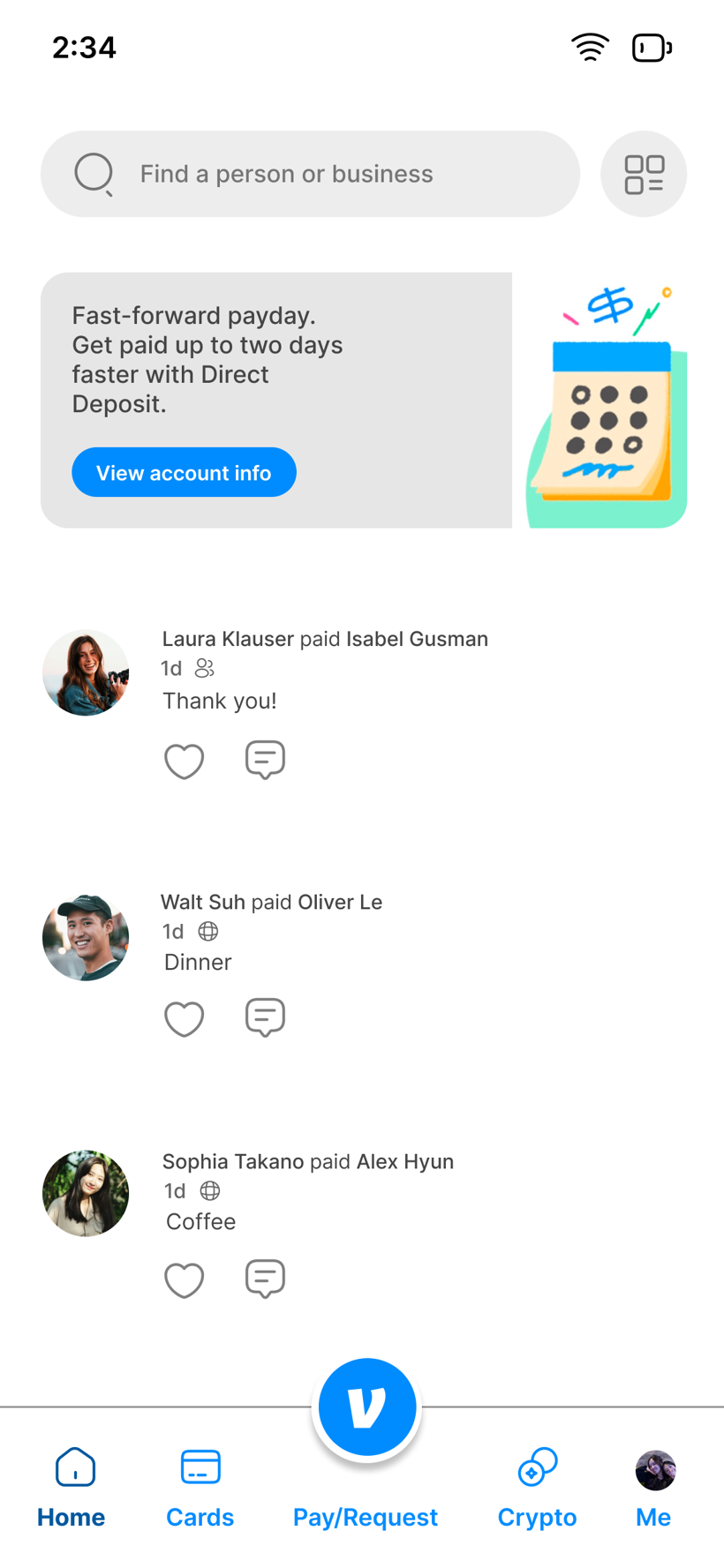 Venmo home feed: a search bar, a Direct Deposit promo, and a feed of friends' payments with notes.